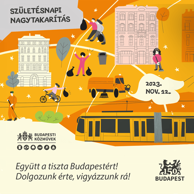 Együtt a tiszta Budapestért! Dolgozunk érte, vigyázzunk rá!